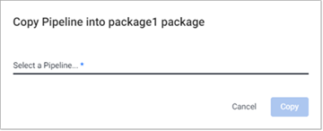 Copy pipeline dialog