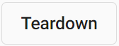 Teardown button