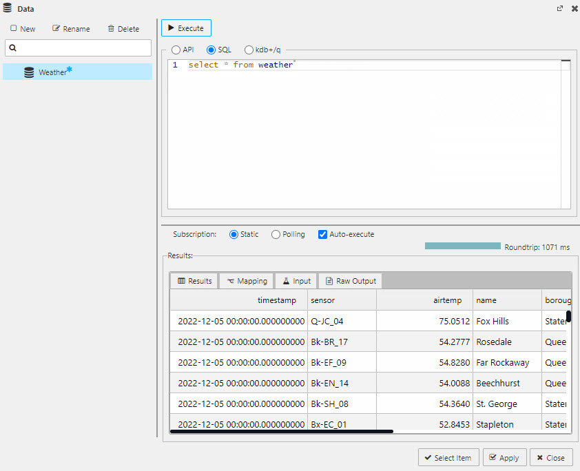 Querying data with the SQL editor. Use a simple "select * from tablename" as a starter.