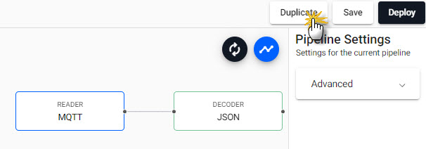 Duplicate the MQTT import pipeline from the pipeline template menu.
